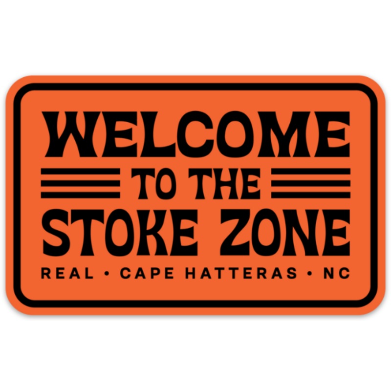 REAL Welcome to the Stoke Zone Sticker-Orange