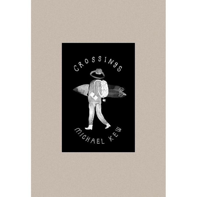Crossings – by Michael Kew