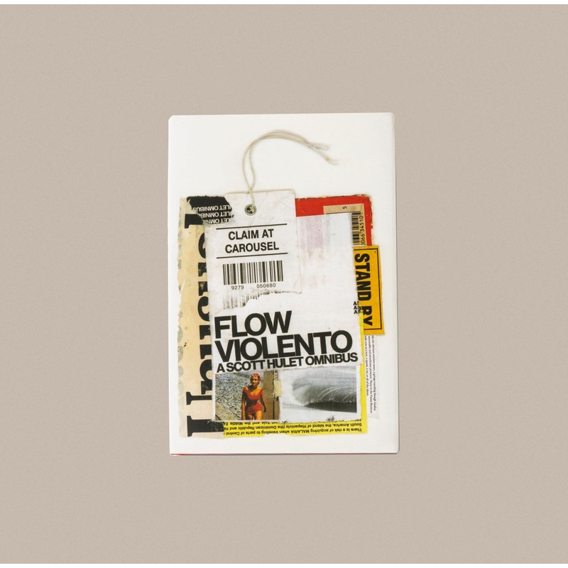 Flow Violenta – A Scott Hulet Omnibus