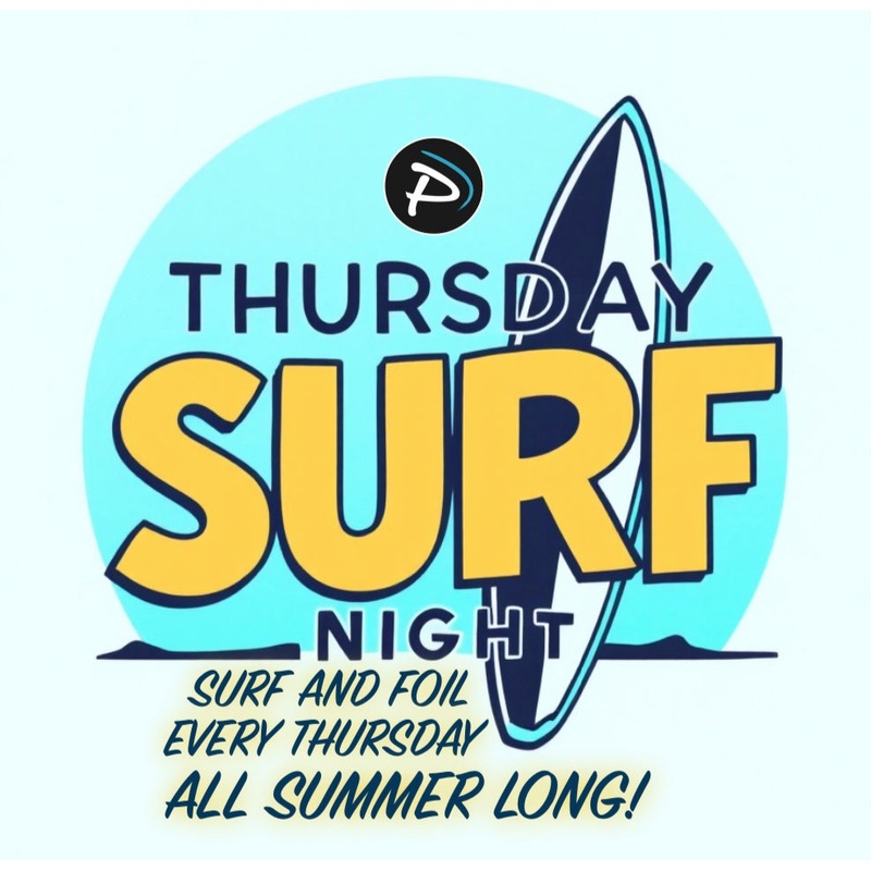 Thursday Surf Night – August 7